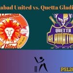 Islamabad United vs. Quetta Gladiators